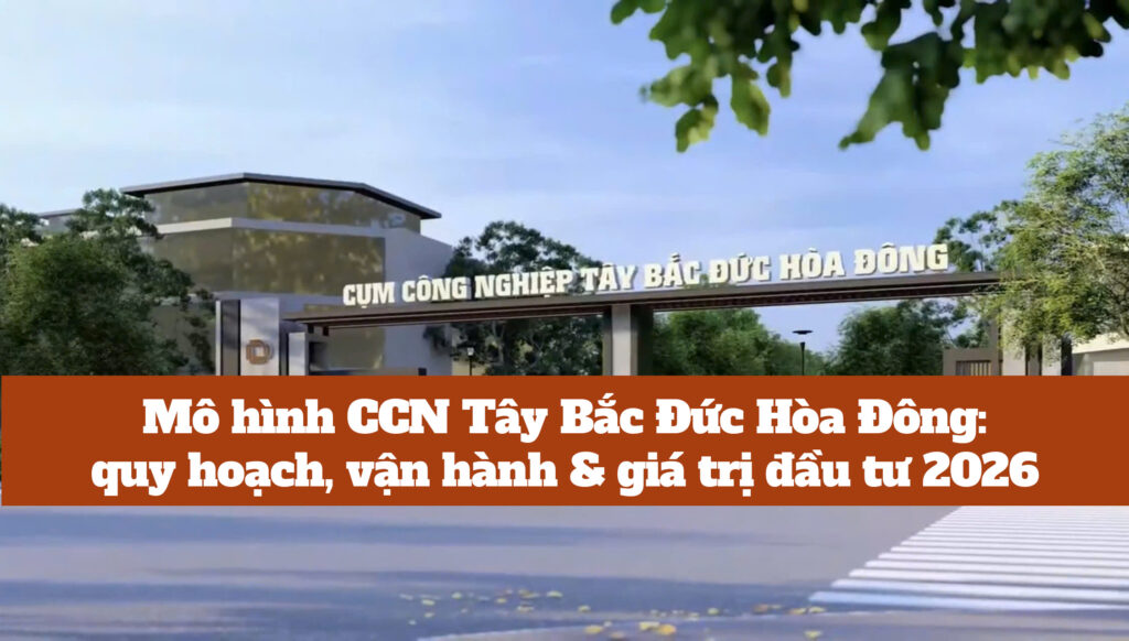 Mô hình CCN Tây Bắc Đức Hòa Đông
